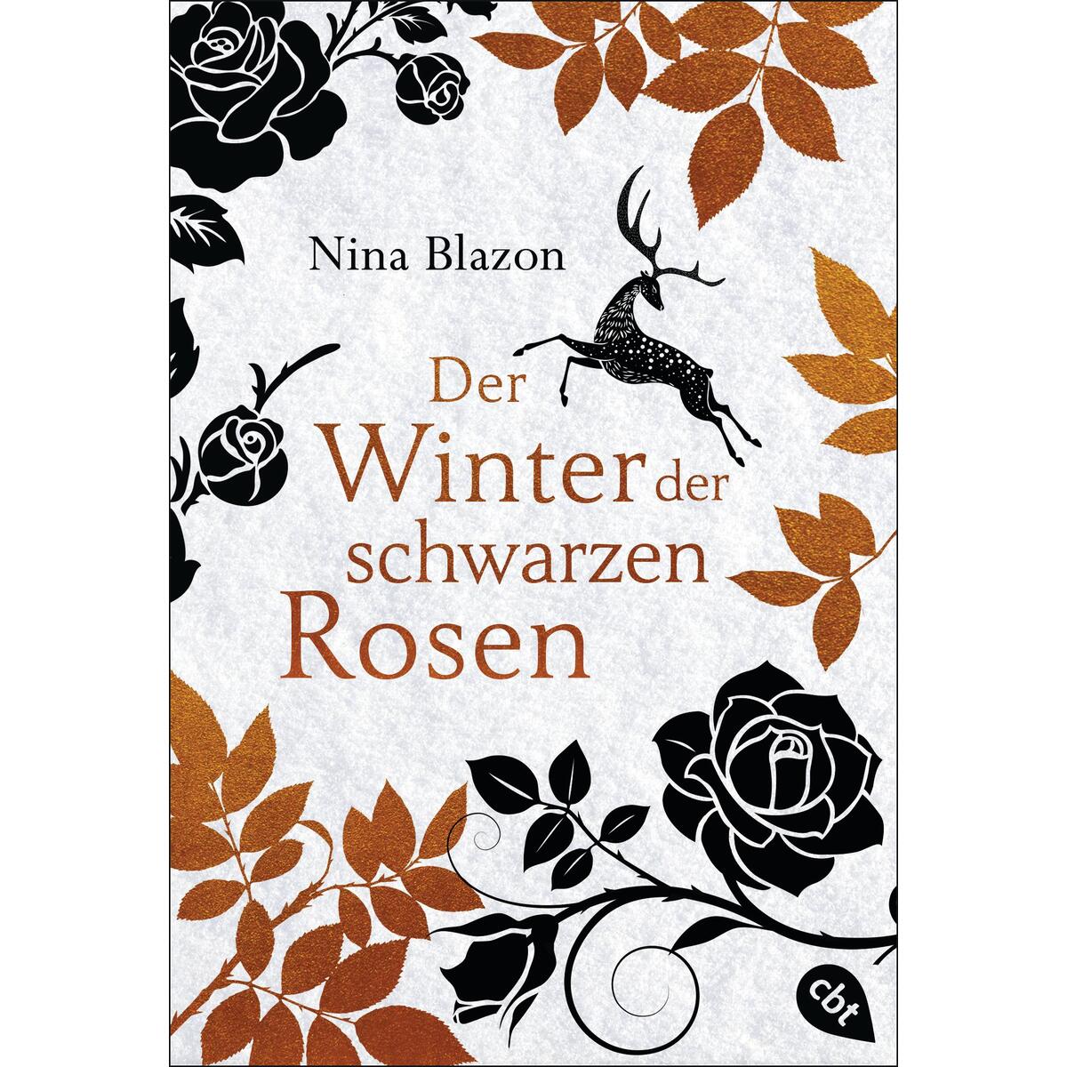Der Winter der schwarzen Rosen Der Winter der schwarzen Rosen von cbt
