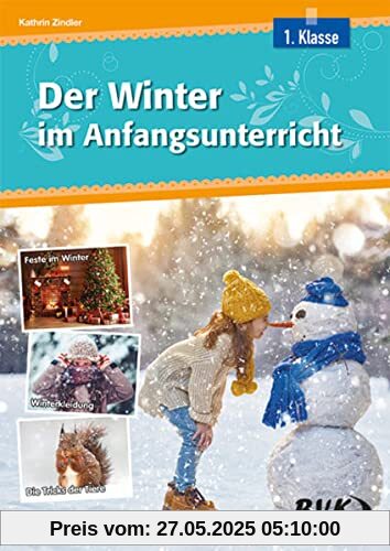 Der Winter im Anfangsunterricht