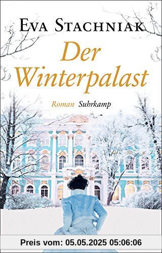 Der Winterpalast: Roman. Geschenkausgabe (suhrkamp taschenbuch)