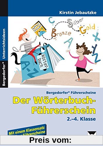 Der Wörterbuch-Führerschein - Grundschule: 2.-4. Klasse (Bergedorfer® Führerscheine)