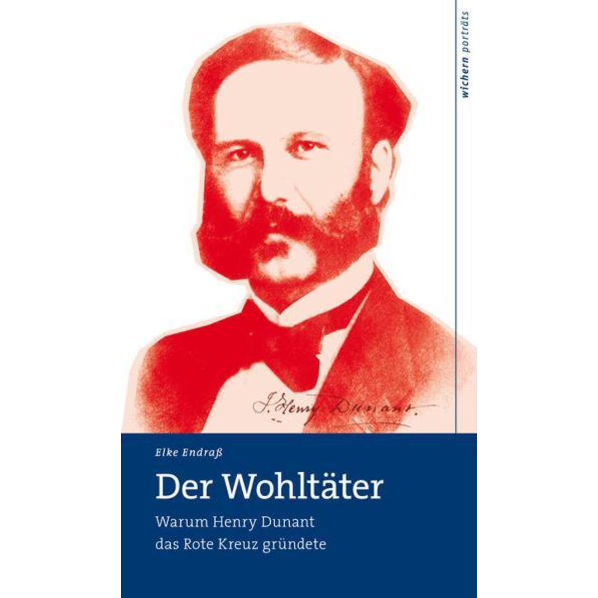 Der Wohltäter Der Wohltäter von Wichern Verlag