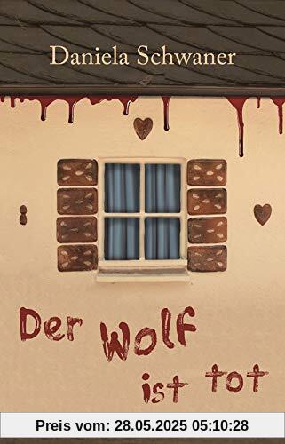 Der Wolf ist tot (Krimi Bergisches Land)