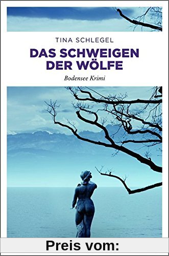 Der Wolf vom Bodensee: Kriminalroman