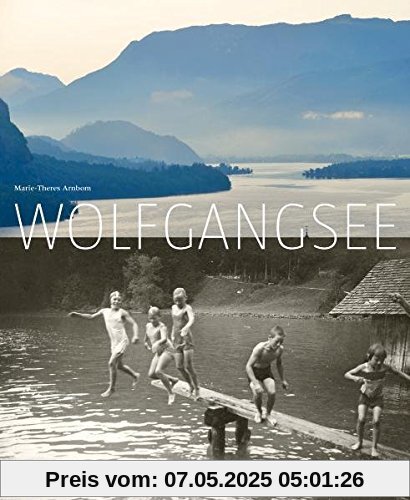 Der Wolfgangsee Der Wolfgangsee