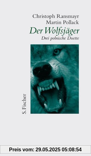 Der Wolfsjäger: Drei polnische Duette Der Wolfsjäger: Drei polnische Duette