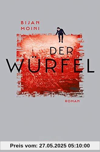 Der Würfel: Roman