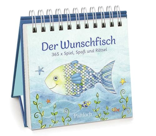 Der Wunschfisch. 365x Spiel, Spaß & Rätsel: 365x Spiel, Spaß & Rätsel (Der Wunschfisch - Zur Erstkommunion) von Pattloch Geschenkbuch