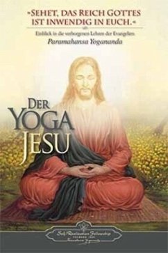 Der Yoga Jesu von Self-Realization Fellowship