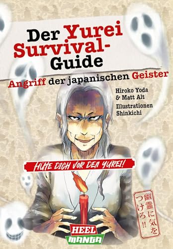 Der Yurei-Survival-Guide: Angriff der japanischen Geister mit Illustrationen im Manga-Stil. Japanische Mythologie Der Yurei-Survival-Guide: Angriff der japanischen Geister mit Illustrationen im Manga-Stil. Japanische Mythologie