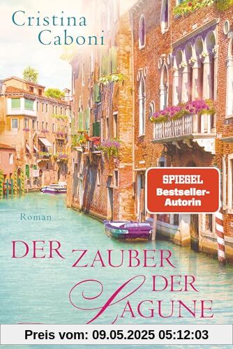 Der Zauber der Lagune: Roman