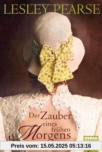Der Zauber eines frühen Morgens: Roman Der Zauber eines frühen Morgens: Roman