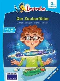 Der Zauberfüller - Leserabe ab 2. Klasse - Erstlesebuch für Kinder ab 7 Jahren von Ravensburger Verlag