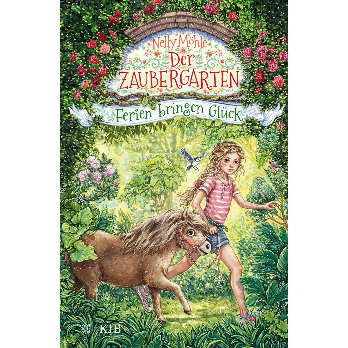 Der Zaubergarten - Ferien bringen Glück von FISCHER Sauerländer