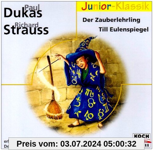 Der Zauberlehrling / Till Eulenspiegel, 1 Audio-CD