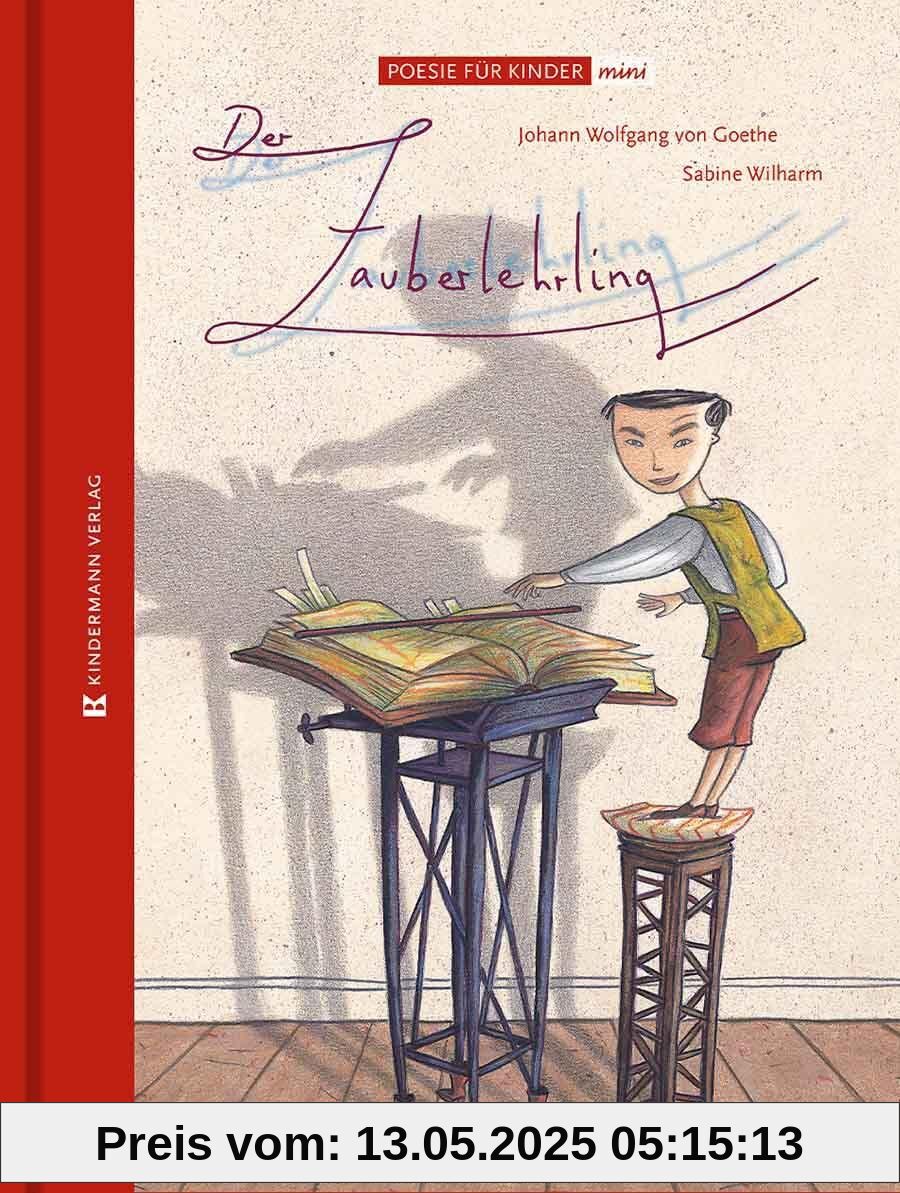 Der Zauberlehrling: Poesie für Kinder im kleinen Format Der Zauberlehrling: Poesie für Kinder im kleinen Format