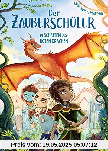 Der Zauberschüler (Band 3) - Im Schatten des roten Drachen: Coole Fantasy-Abenteuer für Erstleser ab 7 Jahren
