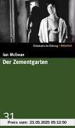 Der Zementgarten. SZ-Bibliothek Band 31 Der Zementgarten. SZ-Bibliothek Band 31