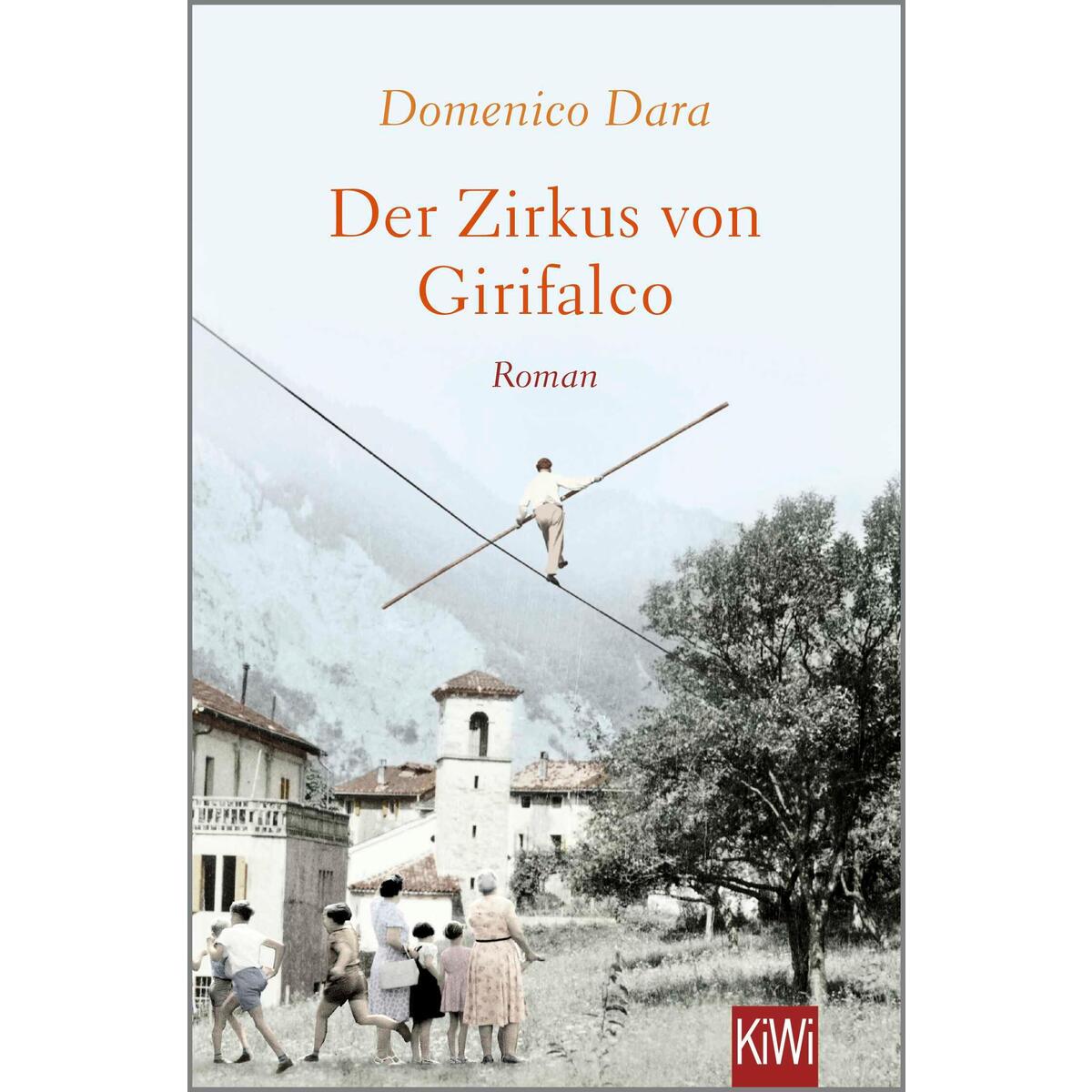 Der Zirkus von Girifalco von Kiepenheuer & Witsch GmbH