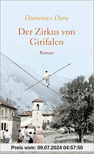 Der Zirkus von Girifalco: Roman