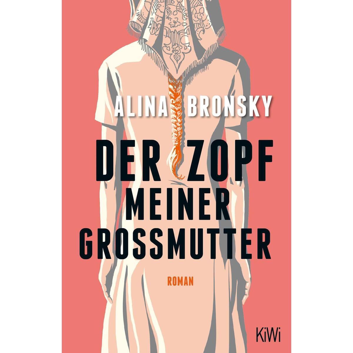 Der Zopf meiner Großmutter von Kiepenheuer & Witsch GmbH