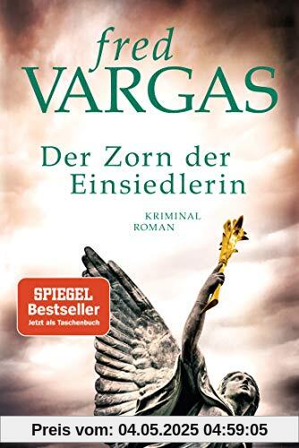 Der Zorn der Einsiedlerin: Kriminalroman