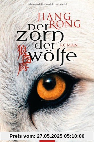 Der Zorn der Wölfe: Roman