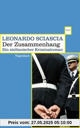 Der Zusammenhang: Eine Parodie. Ein sizilianischer Kriminalroman