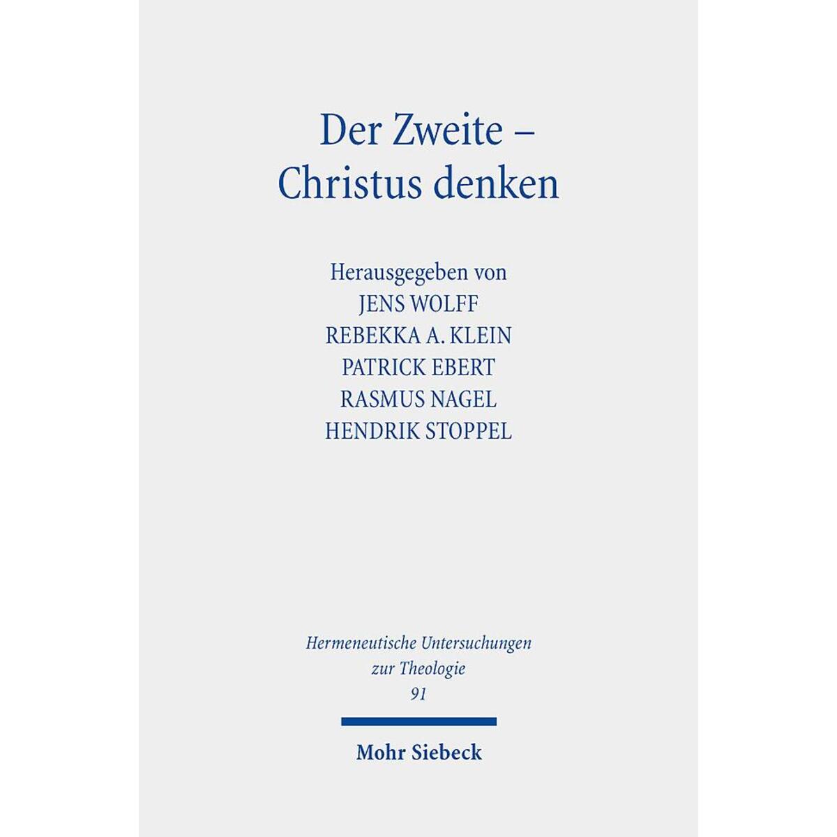 Der Zweite - Christus denken Der Zweite - Christus denken von Mohr Siebeck GmbH & Co. K