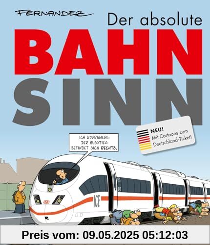 Der absolute Bahnsinn: Neu - mit Cartoons zum Deutschlandticket! | Cartoons für Pendler und Zugreisende