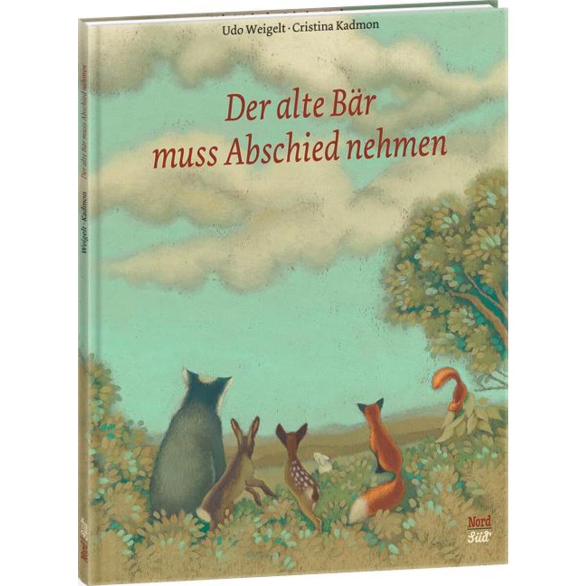Der alte Bär muss Abschied nehmen von NordSüd Verlag AG