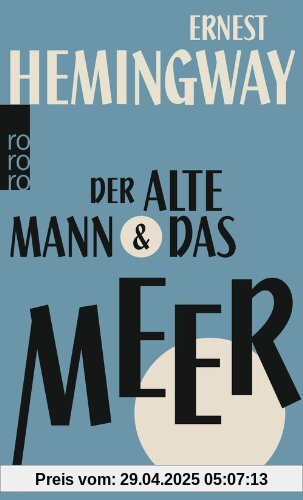 Der alte Mann und das Meer