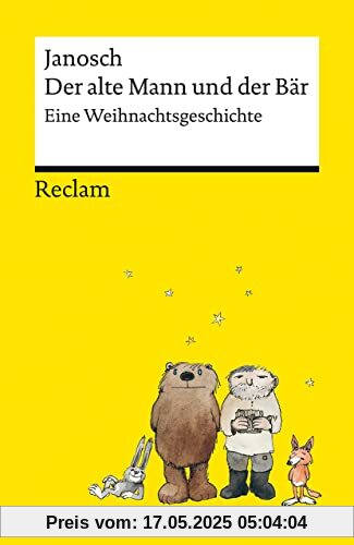 Der alte Mann und der Bär | Eine philosophische Weihnachtsgeschichte von Janosch | Reclams Universal-Bibliothek