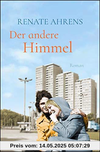 Der andere Himmel: Roman