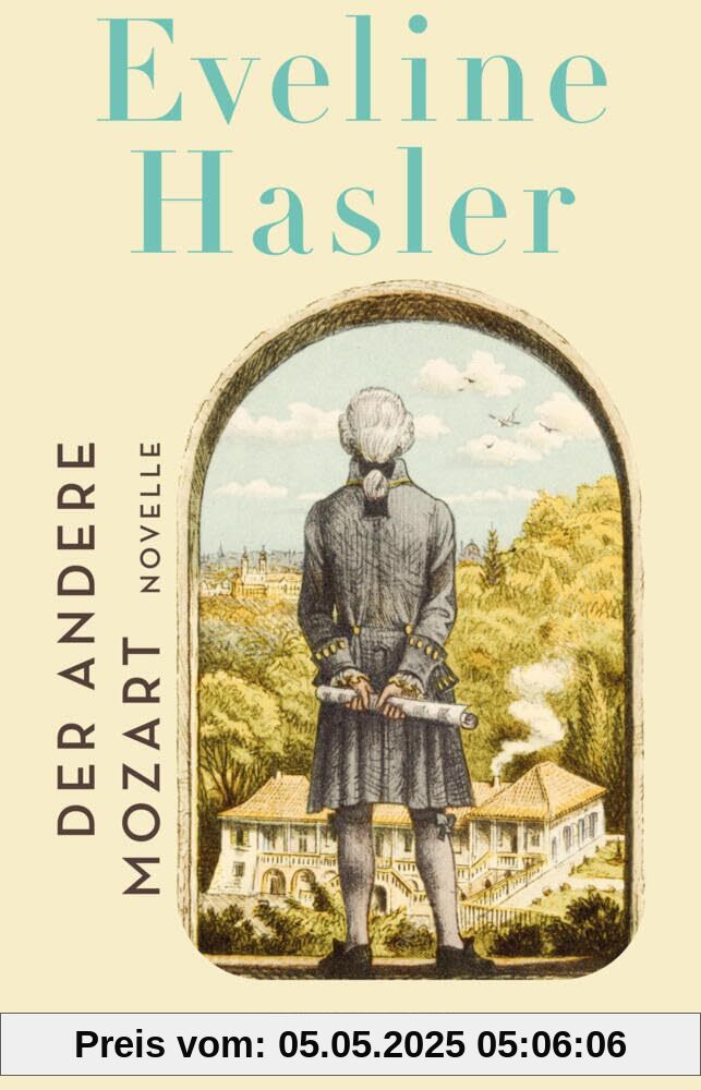 Der andere Mozart: Eine Novelle | Von der Schweizer Grande Dame der historischen Literatur