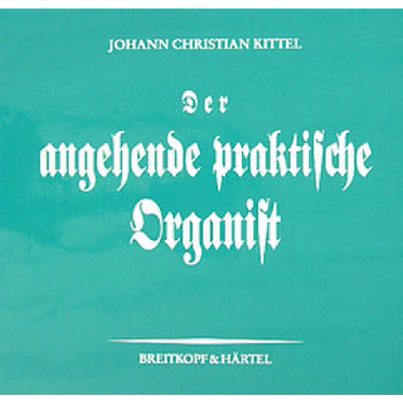 Der angehende praktische Organist 1 2 + 3 Der angehende praktische Organist 1 2 + 3