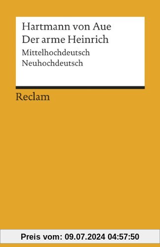 Der arme Heinrich: Mittelhochdeutsch/Neuhochdeutsch