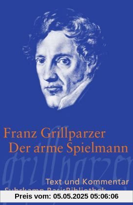 Der arme Spielmann: Erzählung: (Suhrkamp BasisBibliothek)