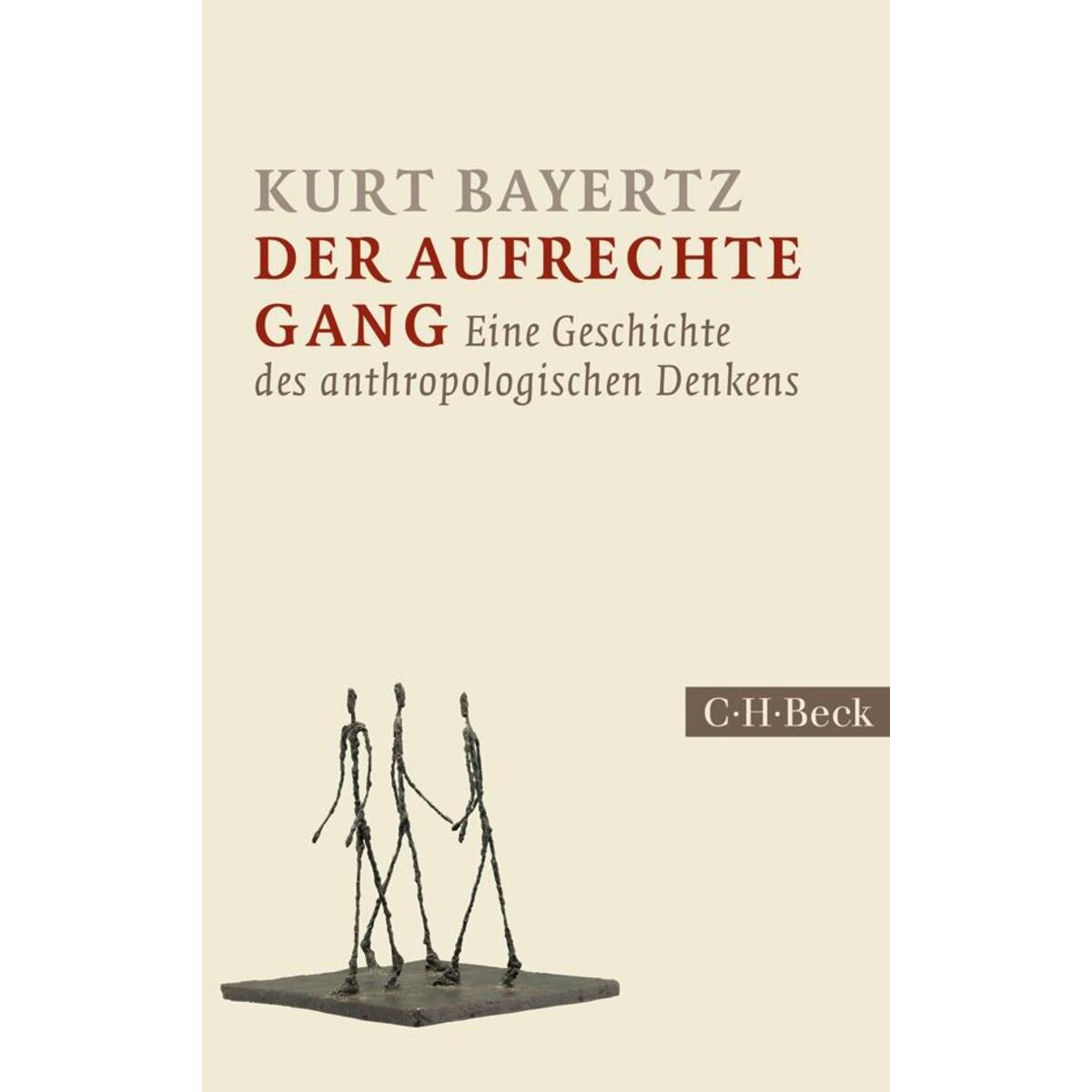 Der aufrechte Gang von C.H. Beck