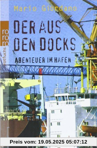 Der aus den Docks: Abenteuer im Hafen