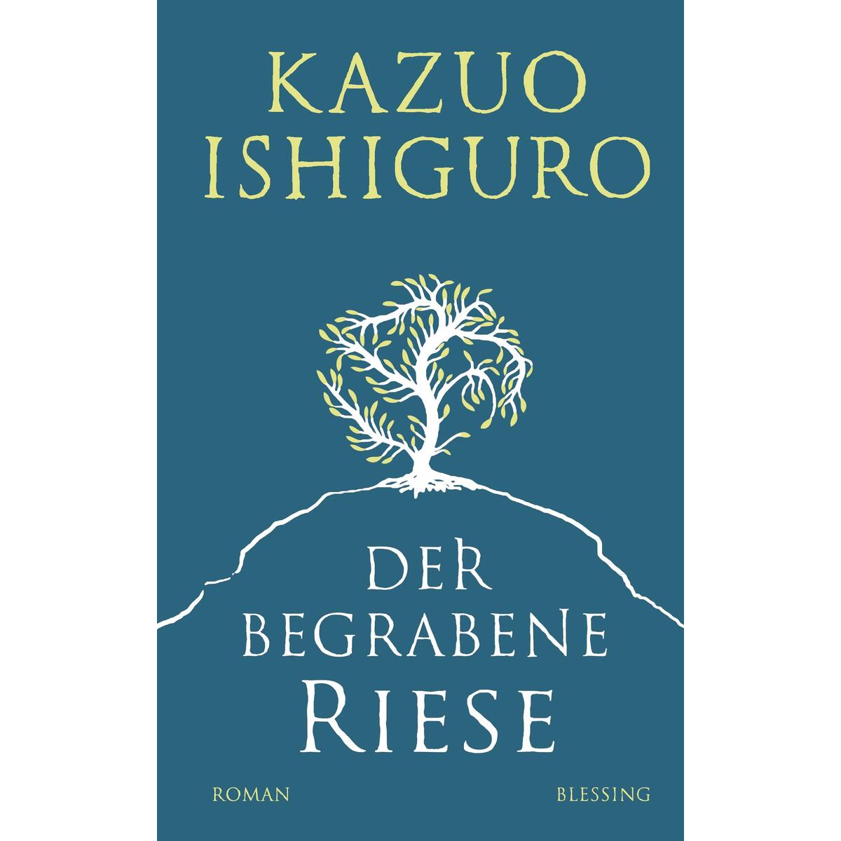 Der begrabene Riese von Blessing Karl Verlag
