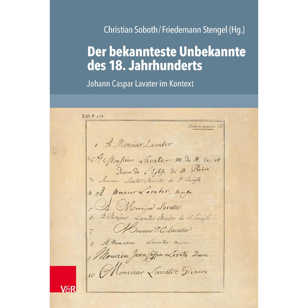Der bekannteste Unbekannte des 18. Jahrhunderts Der bekannteste Unbekannte des 18. Jahrhunderts von Vandenhoeck + Ruprecht