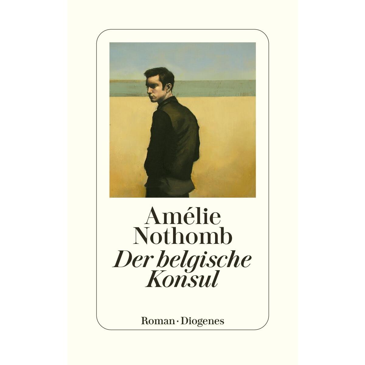 Der belgische Konsul von Diogenes Verlag AG