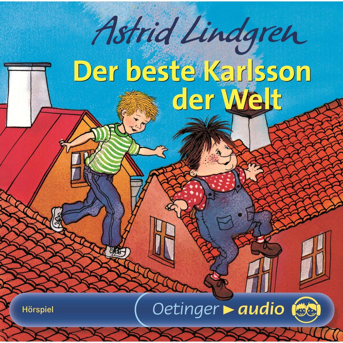 Der beste Karlsson der Welt. CD Der beste Karlsson der Welt. CD von Oetinger