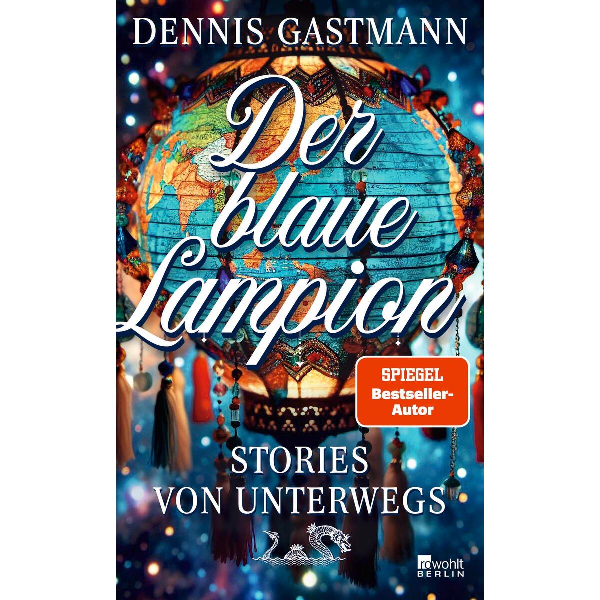 Der blaue Lampion Der blaue Lampion von Rowohlt Berlin