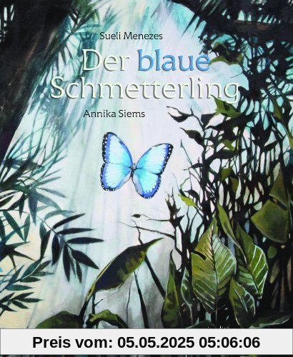 Der blaue Schmetterling