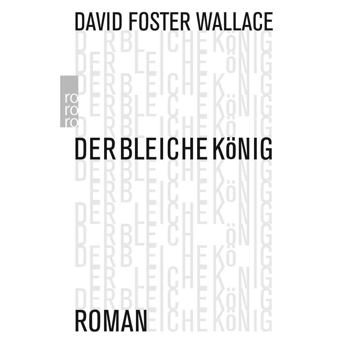 Der bleiche König von Rowohlt Taschenbuch