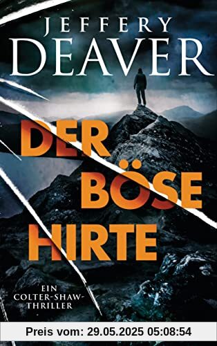 Der böse Hirte: Ein Colter-Shaw-Thriller