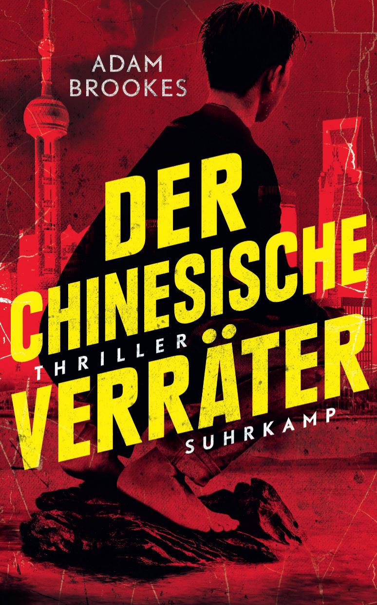 Der chinesische Verräter von Suhrkamp Verlag
