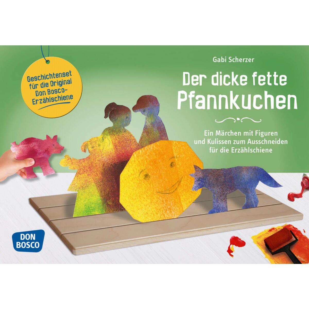 Der dicke fette Pfannkuchen. von Don Bosco Medien GmbH