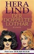 Der doppelte Lothar Der doppelte Lothar